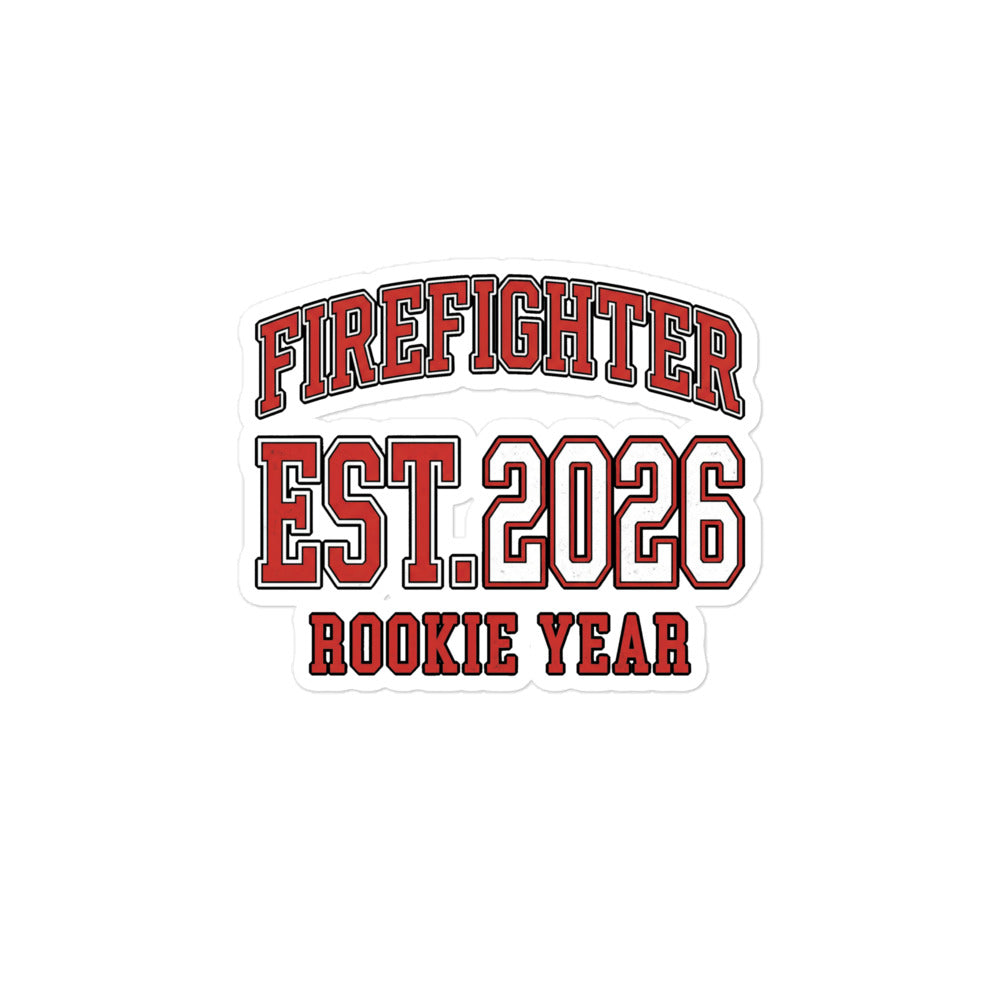 Firefighter - Est. 2026 Rookie Year V2 Sticker