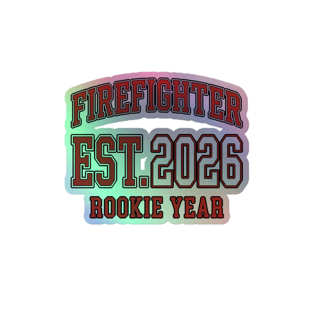 Firefighter - Est. 2026 Rookie Year V2 Sticker