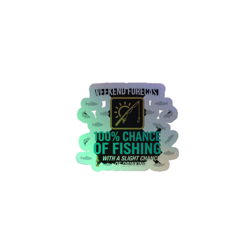 Fishing - Weekend Forecast Fishing Sticker