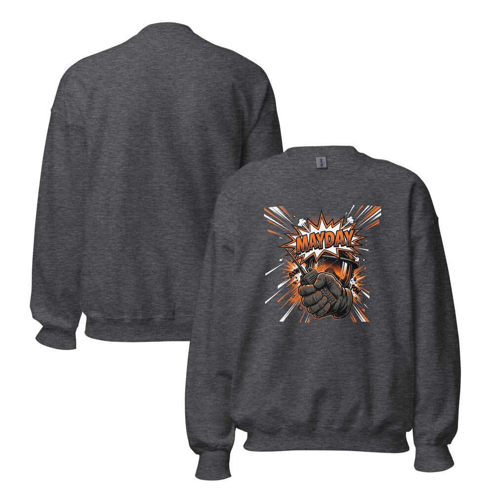Mayday Caller Sweatshirt